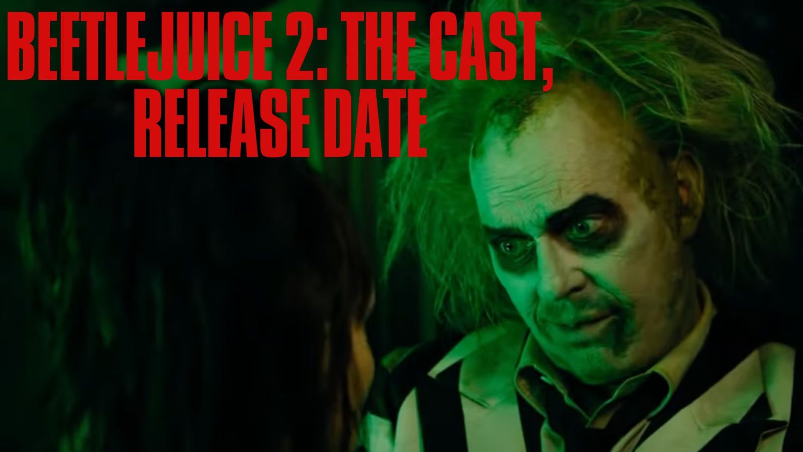 When is Beetlejuice 2 Coming Out?