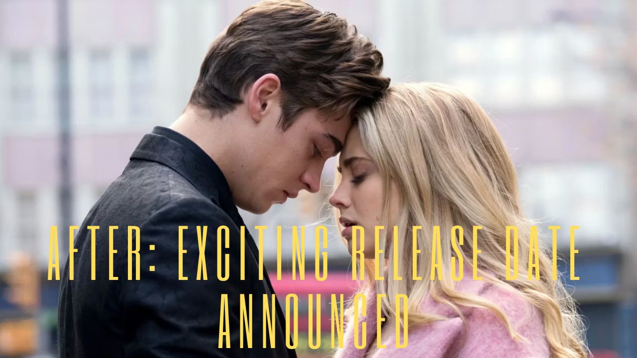 When Will the Next After Movie Stream on Netflix? A Guide for Fans