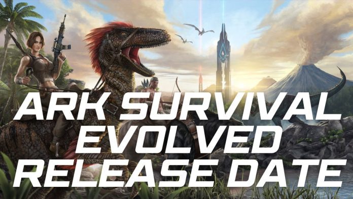Ark Survival Evolved release date (1) Ark Survival Evolved release date
