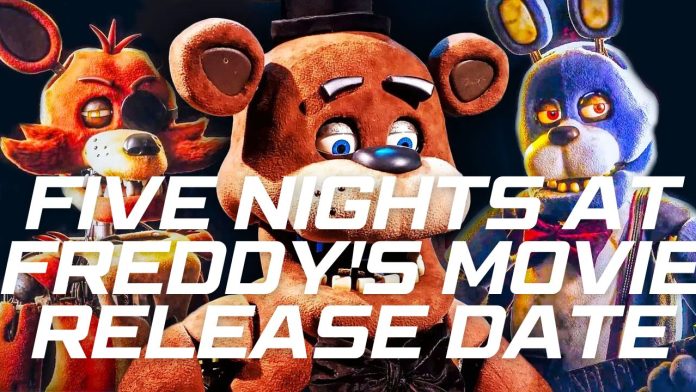 Five Nights at Freddy's Movie Release Date (2) Five Nights at Freddy's Movie Release Date