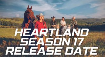Anticipating the Next Chapter Heartland Season 17