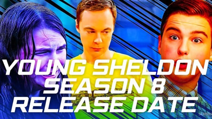 Young Sheldon Season 8 Release Date (2) Young Sheldon Season 8 Release Date