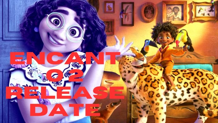 encanto 2 release date (2) encanto 2 release date