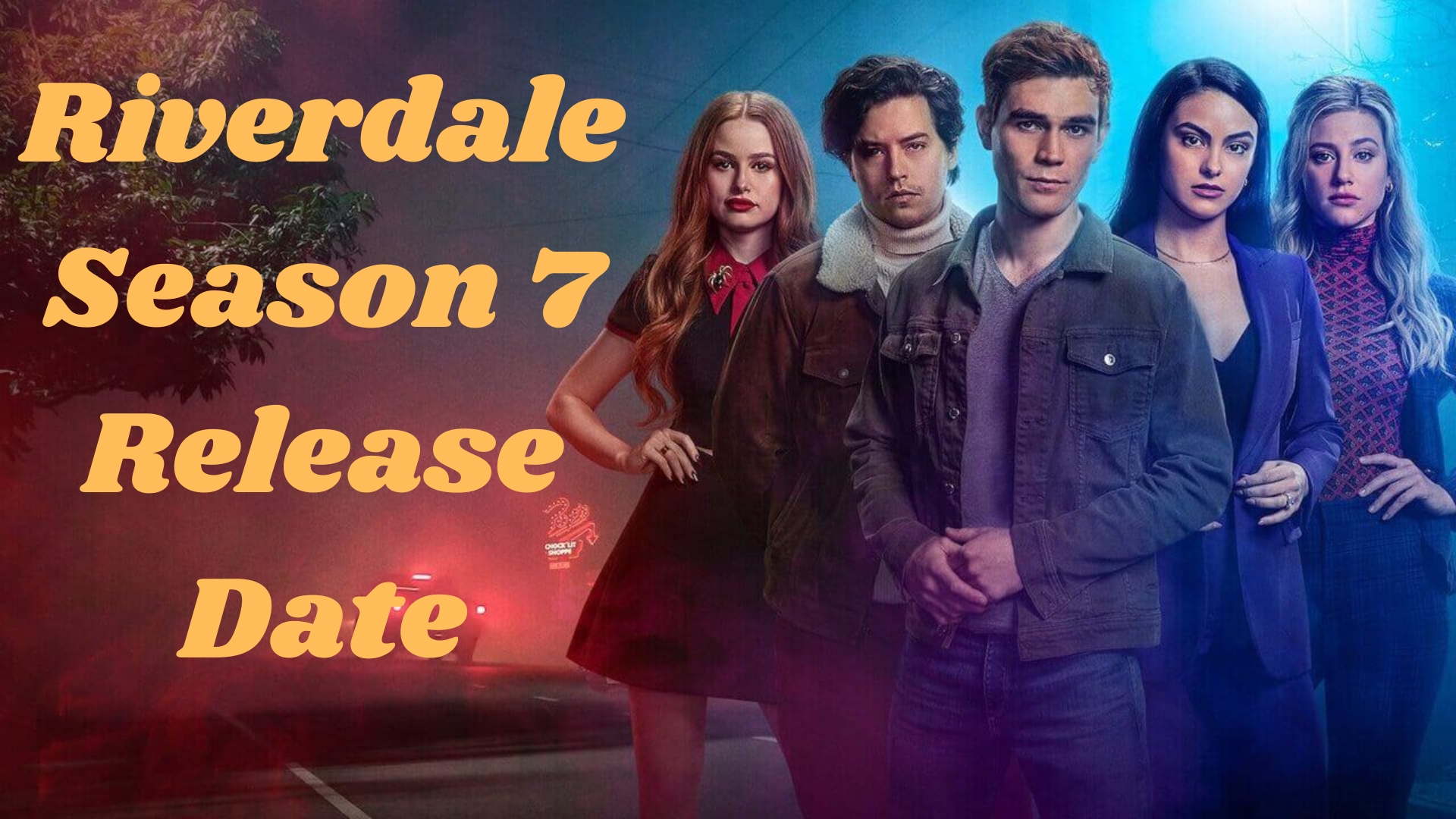 Riverdale’s Next Chapter Awaits When Will Season 7 Arrive?