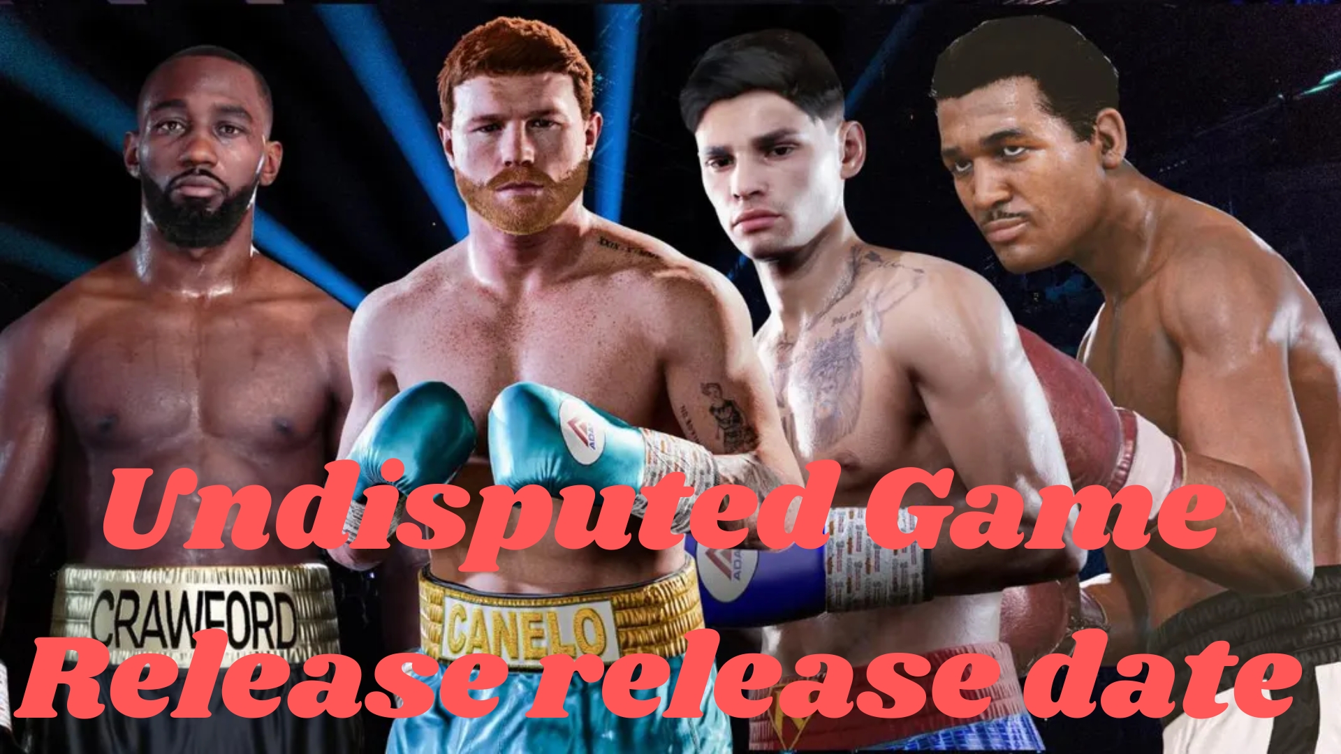 The Countdown Begins for the Undisputed Game Release
