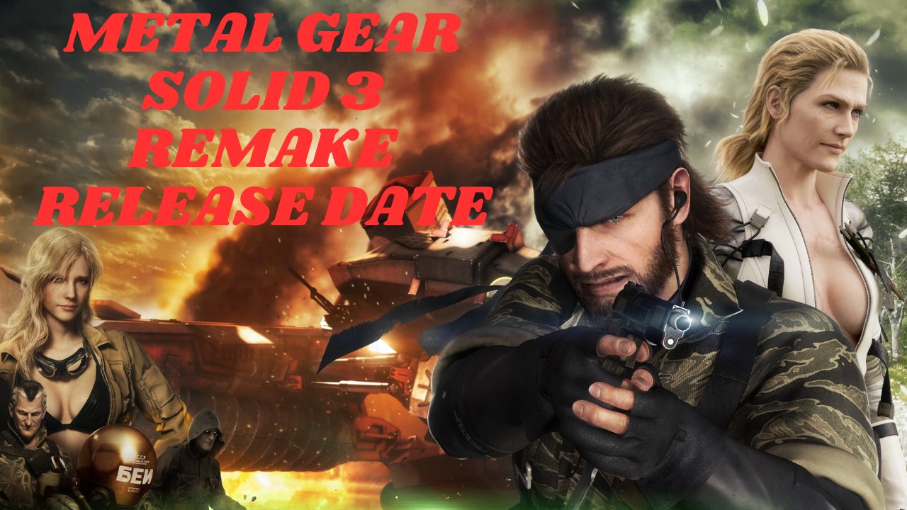 Metal Gear Solid Δ Snake Eater Remake Set for 2025 Release!