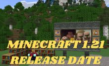 Minecraft 1.21 release date